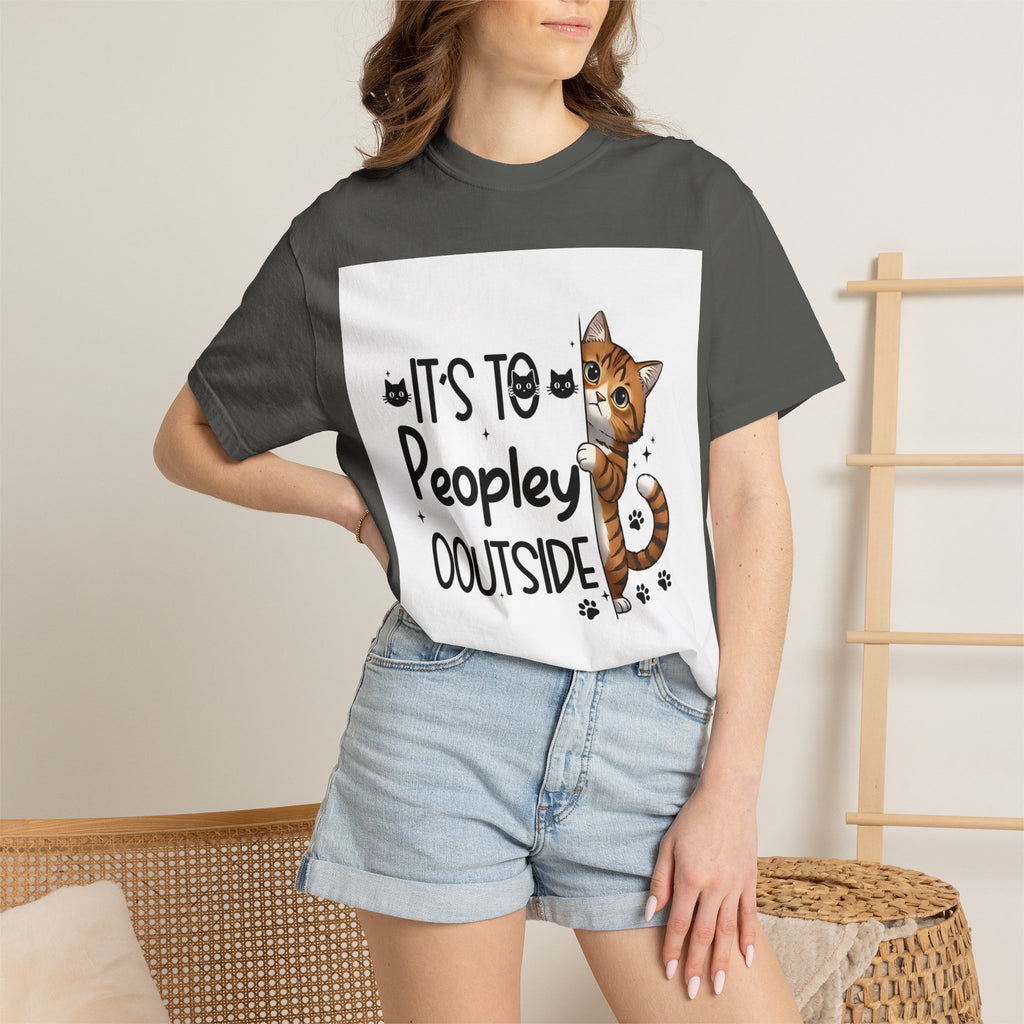 Cat Lover T-Shirt — "It's Too Peopley Outside" Graphic Tee