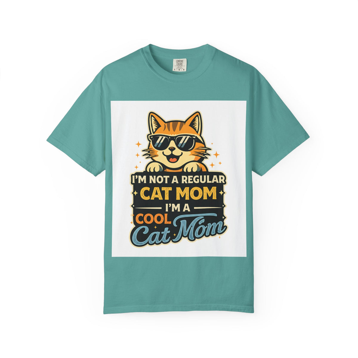 Cool Cat Mom T-Shirt — "I'm Not a Regular Cat Mom, I'm a Cool Cat Mom" Cute Cat Graphic Tee