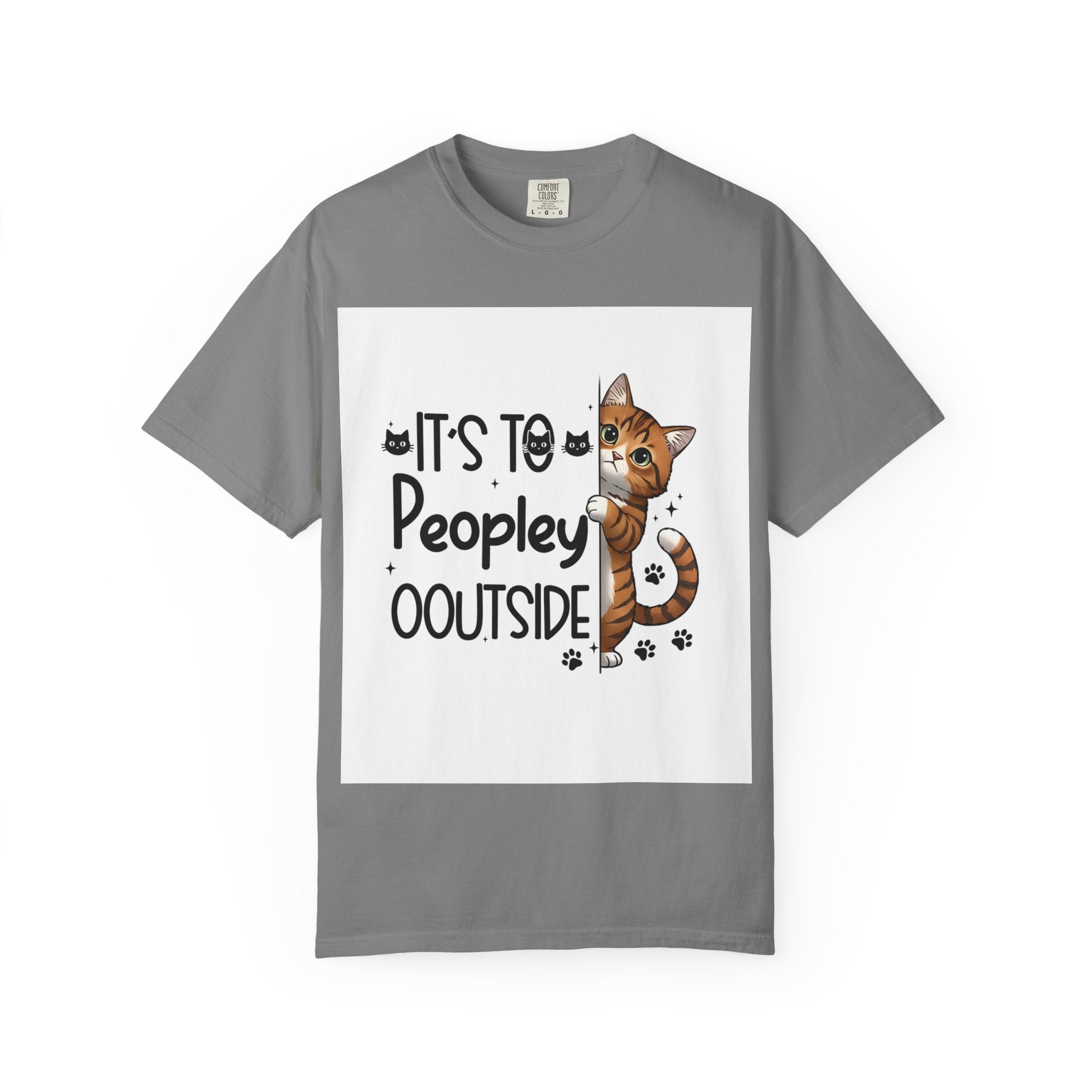 Cat Lover T-Shirt — "It's Too Peopley Outside" Graphic Tee