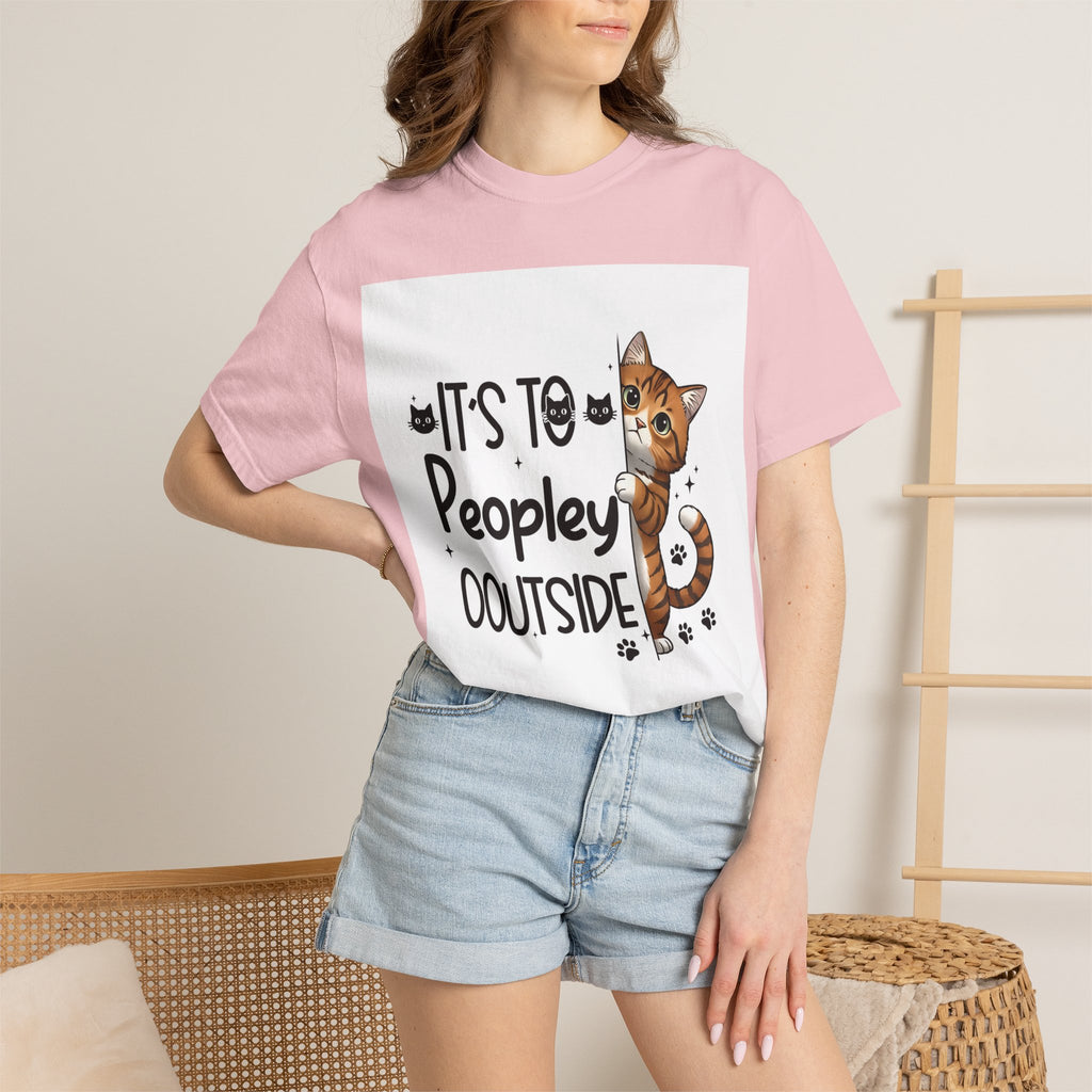 Cat Lover T-Shirt — "It's Too Peopley Outside" Graphic Tee