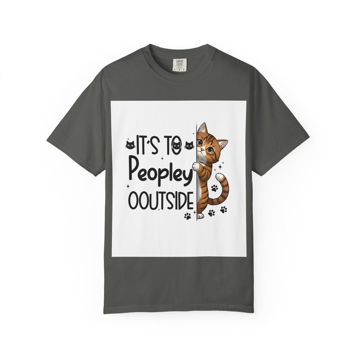Cat Lover T-Shirt — "It's Too Peopley Outside" Graphic Tee