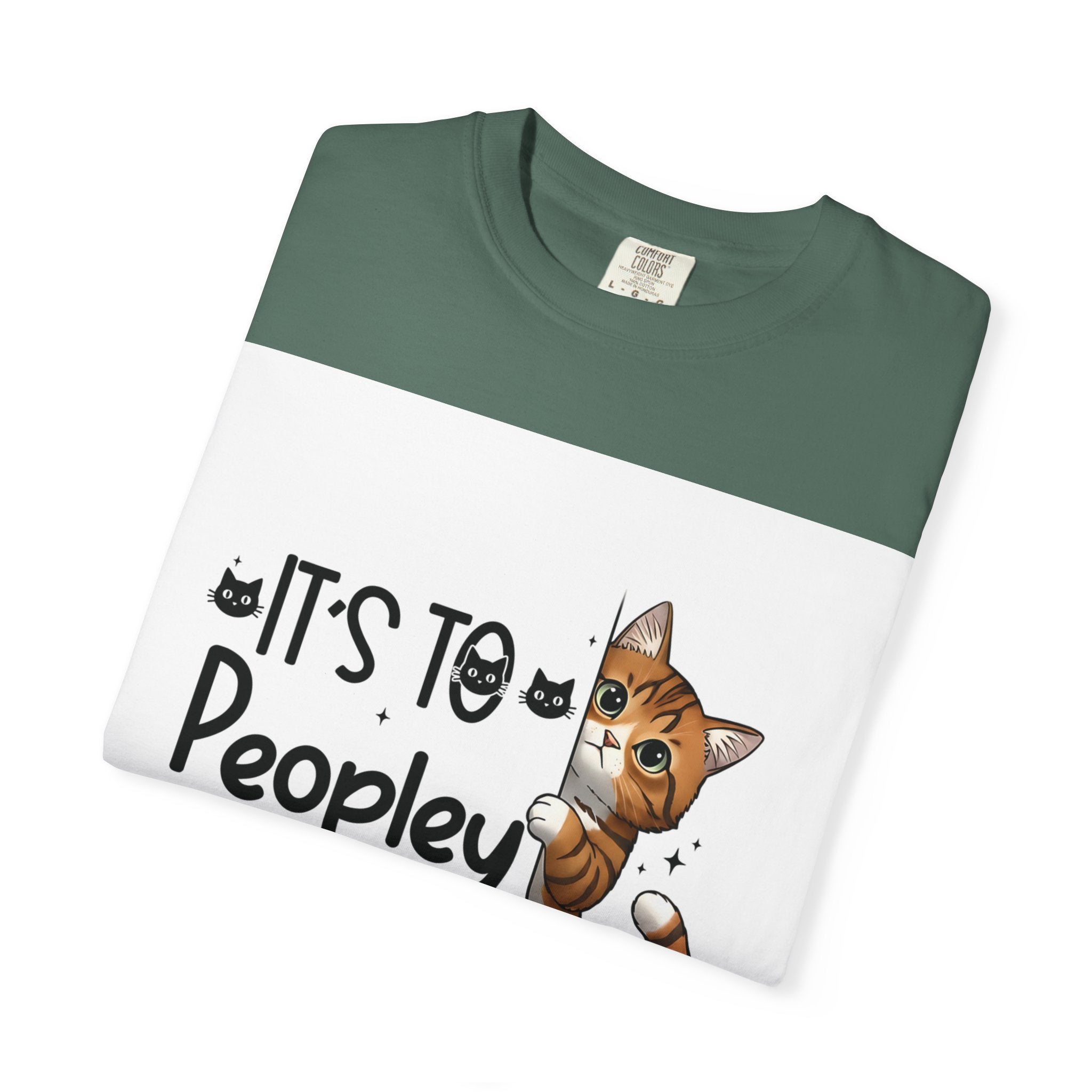Cat Lover T-Shirt — "It's Too Peopley Outside" Graphic Tee