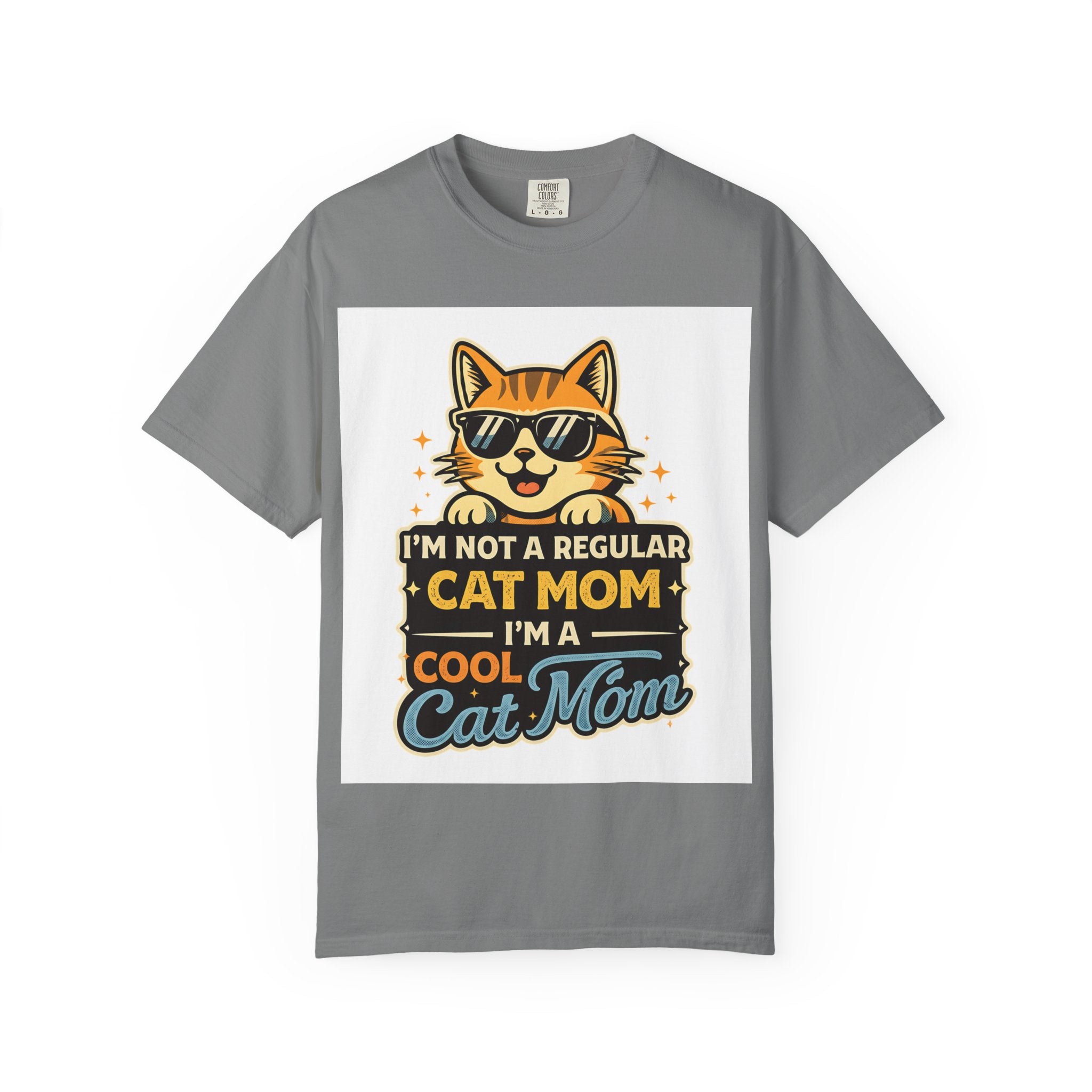 Cool Cat Mom T-Shirt — "I'm Not a Regular Cat Mom, I'm a Cool Cat Mom" Cute Cat Graphic Tee
